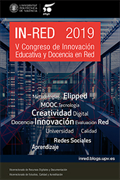 In-Red 2019. V Congreso nacional de innovaciÃ³n educativa y docencia en red