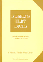 LA CONSTRUCCIÓN EN LA BAJA EDAD MEDIA