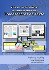 ELABORACIÓN EFICIENTE DE DOCUMENTOS EMPLEANDO PROCESADORES DE TEXTO