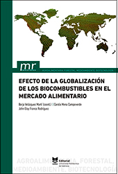 Efecto de la globalización de los biocumbustibles en el mercado alimentario