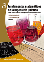 Fundamentos matemÃ¡ticos de la ingenierÃ­a quÃ­mica : ecuaciones diferenciales y temas complementarios