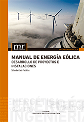 Manual de energÃ­a eÃ³lica. Desarrollo de proyectos e instalaciones
