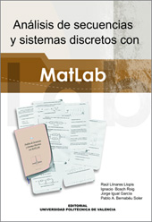 ANÁLISIS DE SECUENCIAS Y SISTEMAS DISCRETOS CON MATLAB