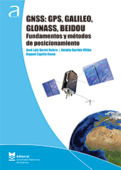 GNSS: GPS, Galileo, Glonass, Beidou. Fundamentos y mÃ©todos de posicionamiento