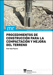 Procedimientos de construcciÃ³n para la compactaciÃ³n y mejora del terreno