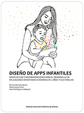 DiseÃ±o de apps infantiles. Datos de uso y recomendaciones para el desarrollo de aplicaciones orientadas a menores de 2 aÃ±os y sus familias
