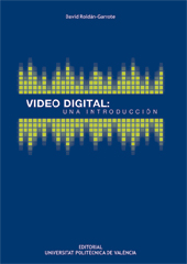 VÍDEO DIGITAL: UNA INTRODUCCIÓN