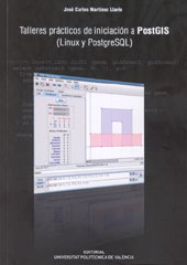 TALLERES PRÁCTICOS DE INICIACIÓN A PostGIS (Linux y PostgresSQL)