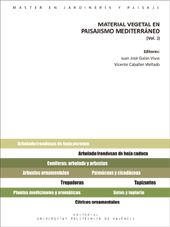 Material vegetal en paisajismo mediterrÃ¡neo (Volumen 1)