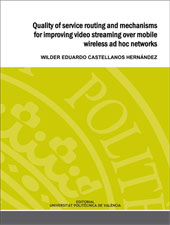 Producto: QUALITY OF SERVICE ROUTING AND MECHANISMS FOR IMPROVING VIDEO ...